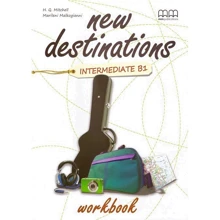 New Destinations Intermediate B1: Workbook: Производитель MM Publications