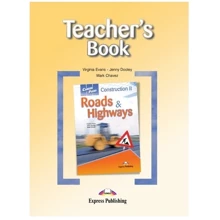 Career Paths: Construction II: Roads & Highways: Teacher's Book: Виробник Express Publishing