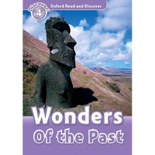 Oxford Read and Discover 4: Wonders of the Past: Производитель Oxford University Press
