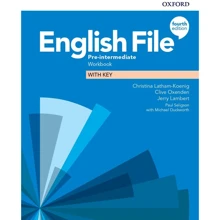 English File 4th Edition Pre-Intermediate: Workbook with Key: Производитель Oxford University Press (OUP)