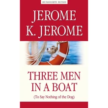 Jerome Klapka Jerome: Three Men in a Boat (To Say Nothing of the Dog): Виробник Антологія