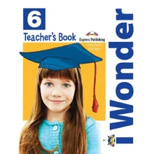 iWonder 6: Teacher's Book with Posters: Производитель Express Publishing