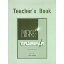 Enterprise 1: Grammar Teacher's Book: Производитель Express Publishing