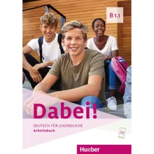 Dabei! B1.1: Arbeitsbuch: Производитель Hueber