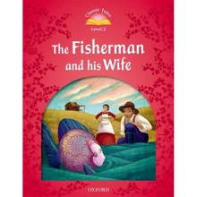 Classic Tales 2: The Fisherman and his Wife: Виробник Oxford University Press