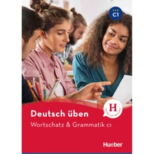 Deutsch üben: Wortschatz und Grammatik C1: Виробник Hueber