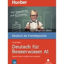 Deutsch üben: Deutsch für Besserwisser A1 mit Audio-CD: Виробник Hueber
