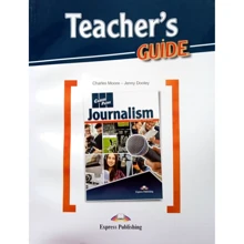 Career Paths: Journalism: Teacher's Guide: Виробник Express Publishing