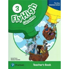 Fly High 3 TB UKRAINE: Производитель Pearson Education Limited