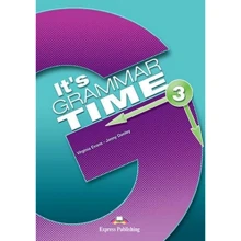 It's Grammar Time 3: Student's Book: Производитель Express Publishing