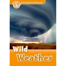 Oxford Read and Discover 5: Wild Weather: Производитель Oxford University Press