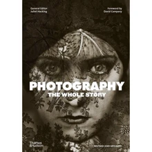 Juliet Hacking: Фотографії. The Whole Story: Виробник Thames and Hudson Ltd