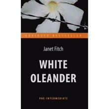 Janet Fitch: White Oleander: Виробник Антологія
