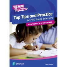 Team Together Top Tips and Practice for PTE Young Learners Firstwords and Springboard: Производитель Pearson Education