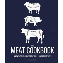 Nichola Fletcher: The Meat Cookbook. Знайти cuts, Master Skills, over 250 Recipes: Виробник DK