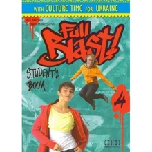 Full Blast! 4: Student's Book (Ukrainian Edition): Виробник MM Publications