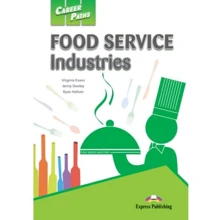 Career Paths: Food Service Industries: Student's Book: Производитель Express Publishing