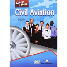 Career Paths: Civil Aviation: Student's Book: Производитель Express Publishing