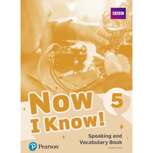 Now I Know 5 Speaking and Vocabulary Book