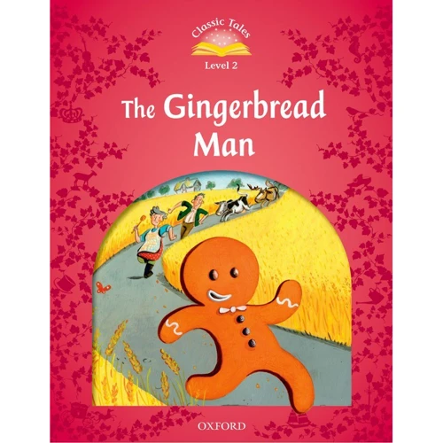 Classic Tales 2: The Gingerbread Man