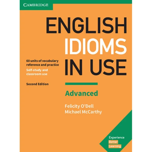 English Idioms in Use 2nd Edition Advanced with Answers