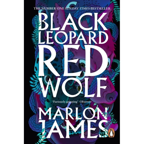 Marlon James: Black Leopard, Red Wolf