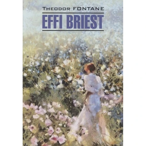 Theodor Fontane: Effi Briest