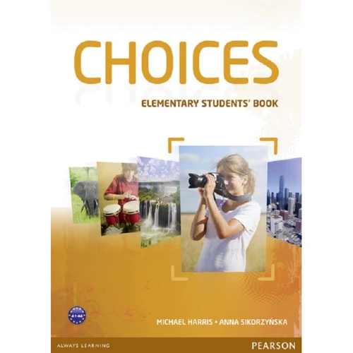 Choices Elementary Students' Book & MyLab PIN Code Pack