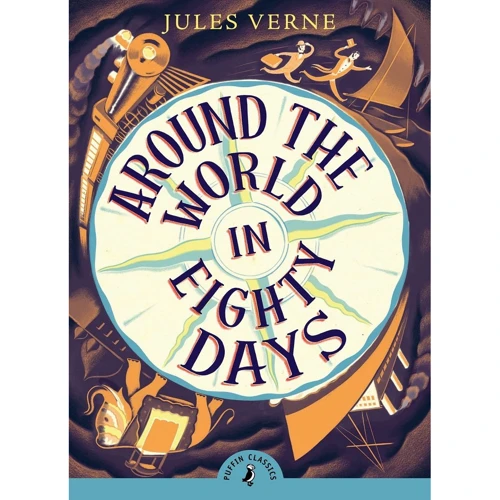 Jules Verne: Around the World in Eighty Days