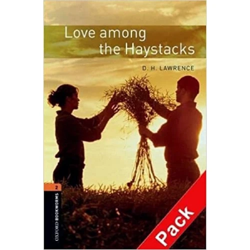 Bookworms 2: D. H. Lawrence: Love Among the Haystacks with Audio CD