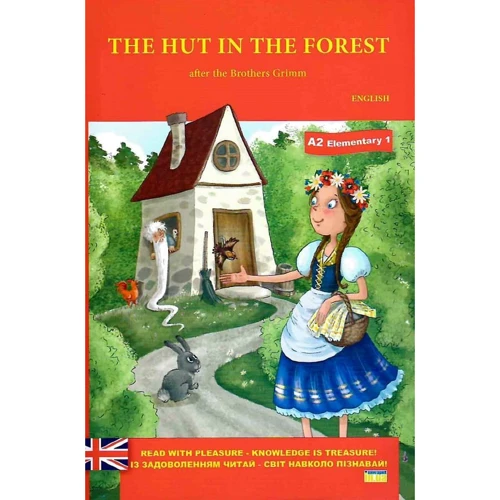 Brothers Grimm: The hut in the forest