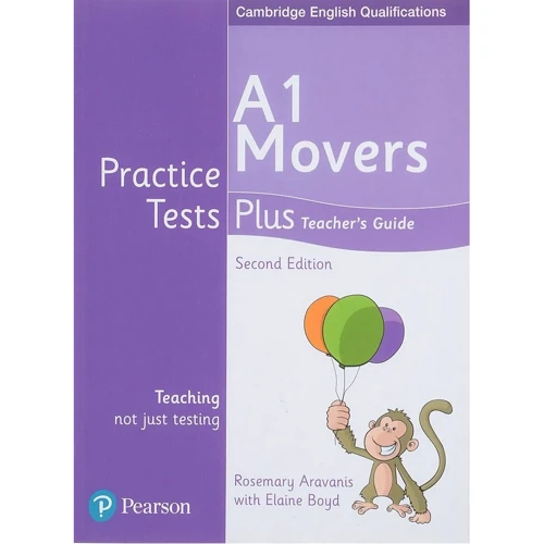 Practice Tests Plus 2ed YLE Movers Teacher's Guide