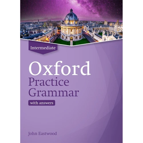 Oxford Practice Grammar Intermediate with Answers