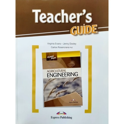 Career Paths: Agricultural Engineering: Teacher's Guide