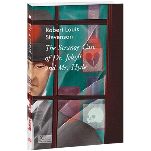 Robert Louis Stevenson: The Strange Case of Dr. Jekyll and Mr. Hyde: ISBN 978-617-551-167-1