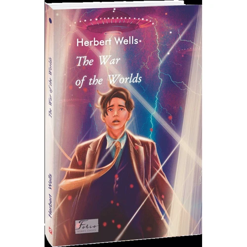 Herbert Wells: The War of the Worlds