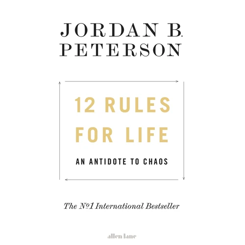 Jordan B. Peterson: 12 Правила для життя. An Antidote to Chaos