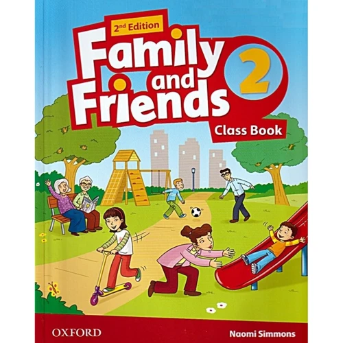Family and Friends 2nd Edition 2: Class Book