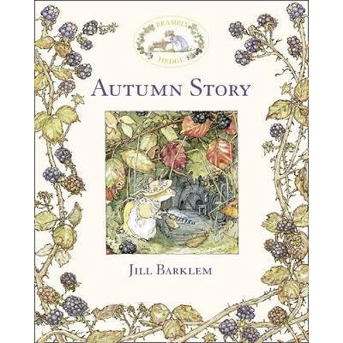 Jill Barklem: Autumn Story