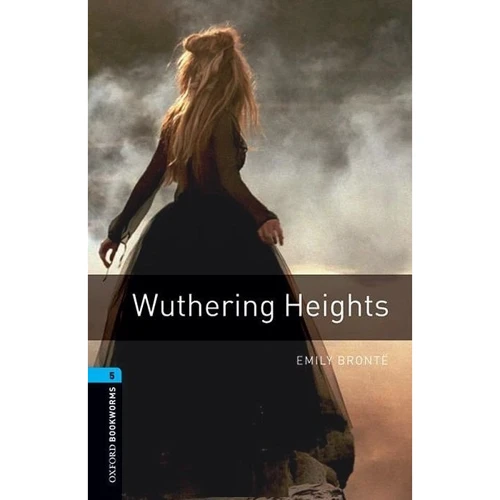 Bookworms 5: Emily Bronte: Wuthering Heights