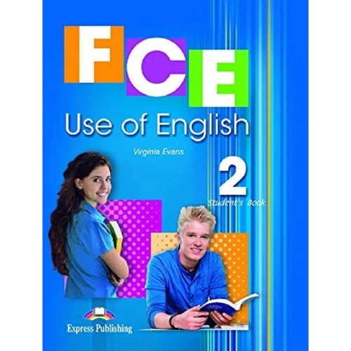 FCE Use of English Revised Edition 2: Student's Book