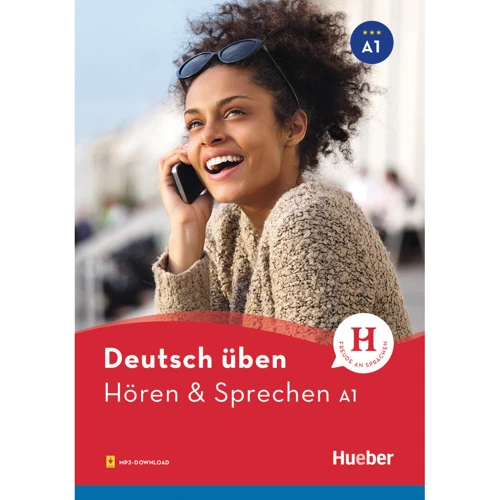 Deutsch üben: Hören und Sprechen A1 mit Audios