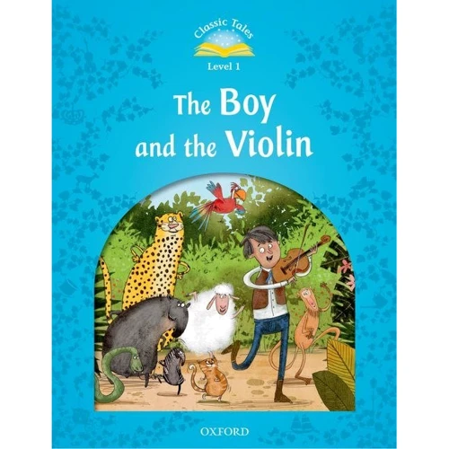 Classic Tales 1: The Boy and the Violin