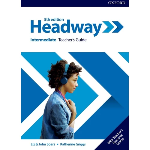 New Headway 5th Edition Intermediate: Teacher's Guide with Teacher's Resource Center