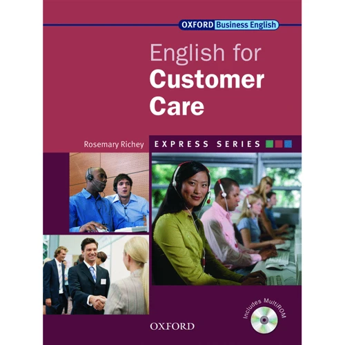 English for Customer Care: Student's Book with MultiROM