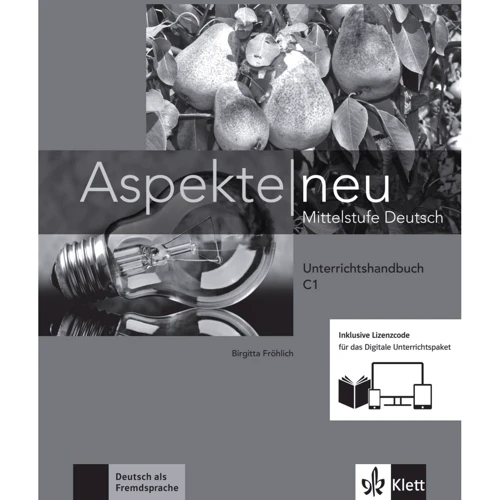 Aspekte neu C1: Unterrichtshandbuch inklusive Lizenzcode für das Digitale Unterrichtspaket