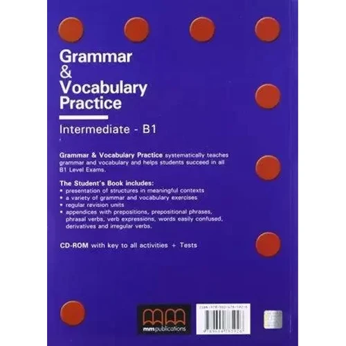 Grammar & Vocabulary Practice Intermediate/B1: Student's Book: Производитель MM Publications