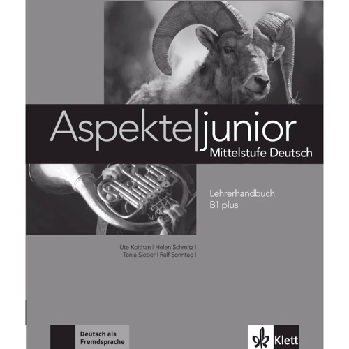Aspekte junior B1+: Lehrerhandbuch