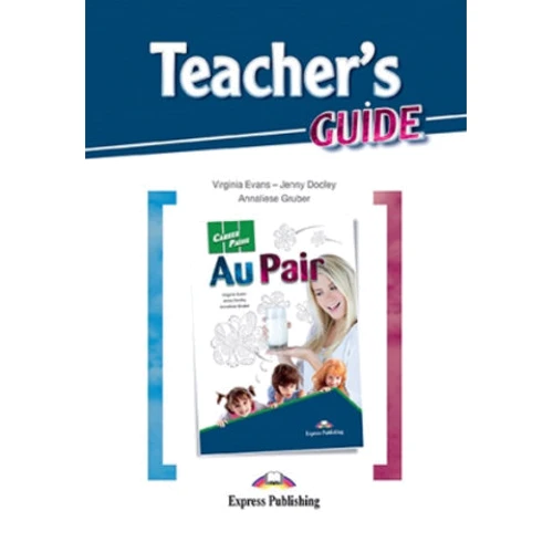 Career Paths: Au Pair: Teacher's Guide