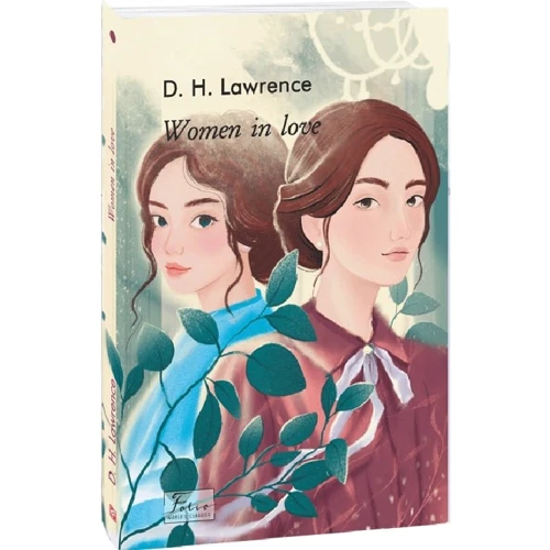 David Herbert Lawrence: Women in Love